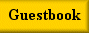 Due to changes in 50megs's servers the old guestbook no longer works.
It will still be available for viewing, but will no longer accept new entries.
To add to our guestbook please use the new one.
